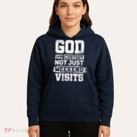 God Wants Full Custody Not Just Weekend Visits Hoodie thumb 5