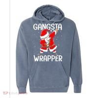 Gangsta Wrapper Funny Dabbing Santa Christmas Comfort Colors Garment-Dyed Hooded Sweatshirt thumb 0