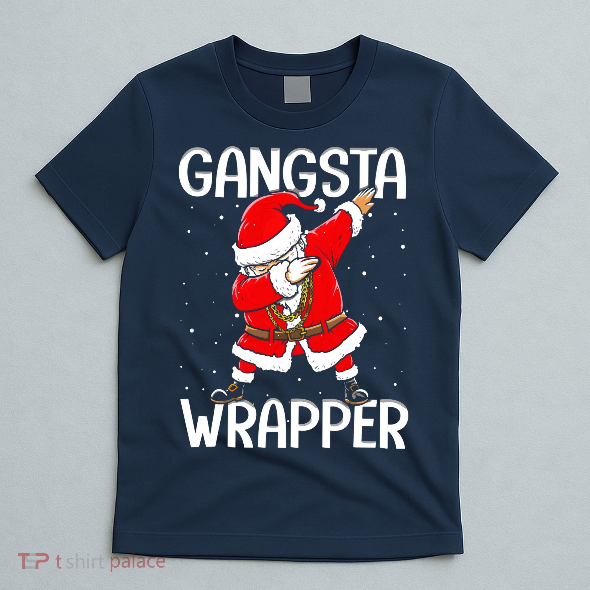 Gangsta Wrapper Funny Dabbing Santa Christmas T-Shirt