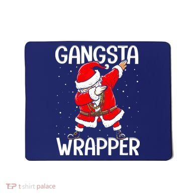 Gangsta Wrapper Funny Dabbing Santa Christmas Mousepad