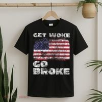 Get Woke Go Broke Funny Anti Woke Cancel Culture Joke T-Shirt thumb 2
