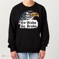 Go Woke Go Broke Women's Sweatshirt thumb 0