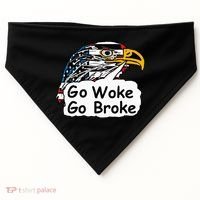 Go Woke Go Broke USA-Made Doggie Bandana thumb 0