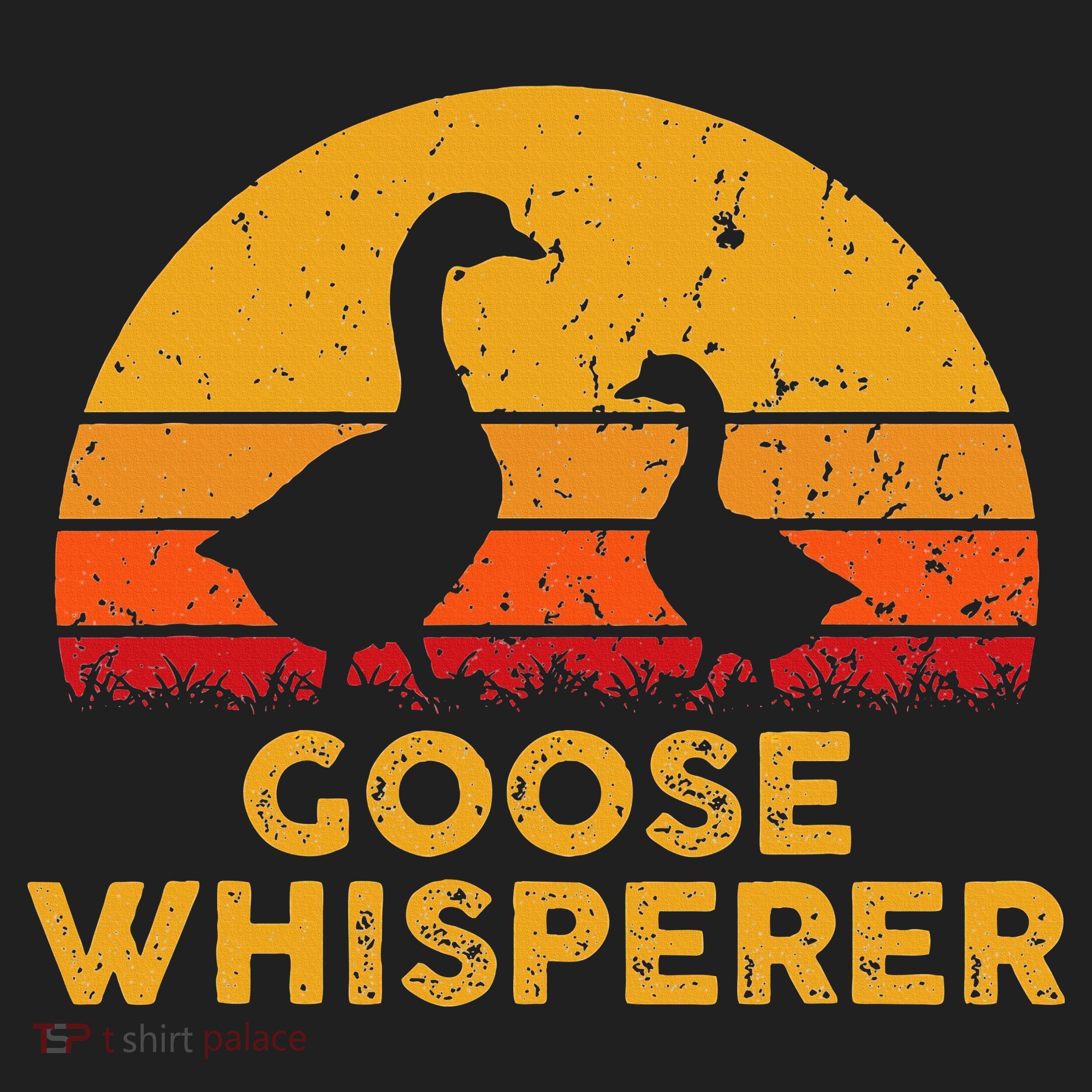 Goose Whisperer Geese Bird Hunter Breeders Poultry Farmers Women's Sweatshirt