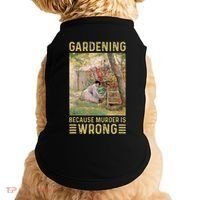 Gardener Women Gardening Because Murder Is Wrong Doggie Tank thumb 0