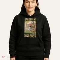 Gardener Women Gardening Because Murder Is Wrong Hoodie thumb 5