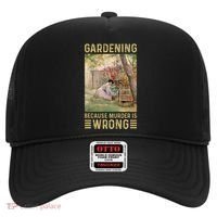 Gardener Women Gardening Because Murder Is Wrong Hat thumb 0