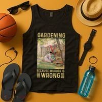 Gardener Women Gardening Because Murder Is Wrong Tank Top thumb 4
