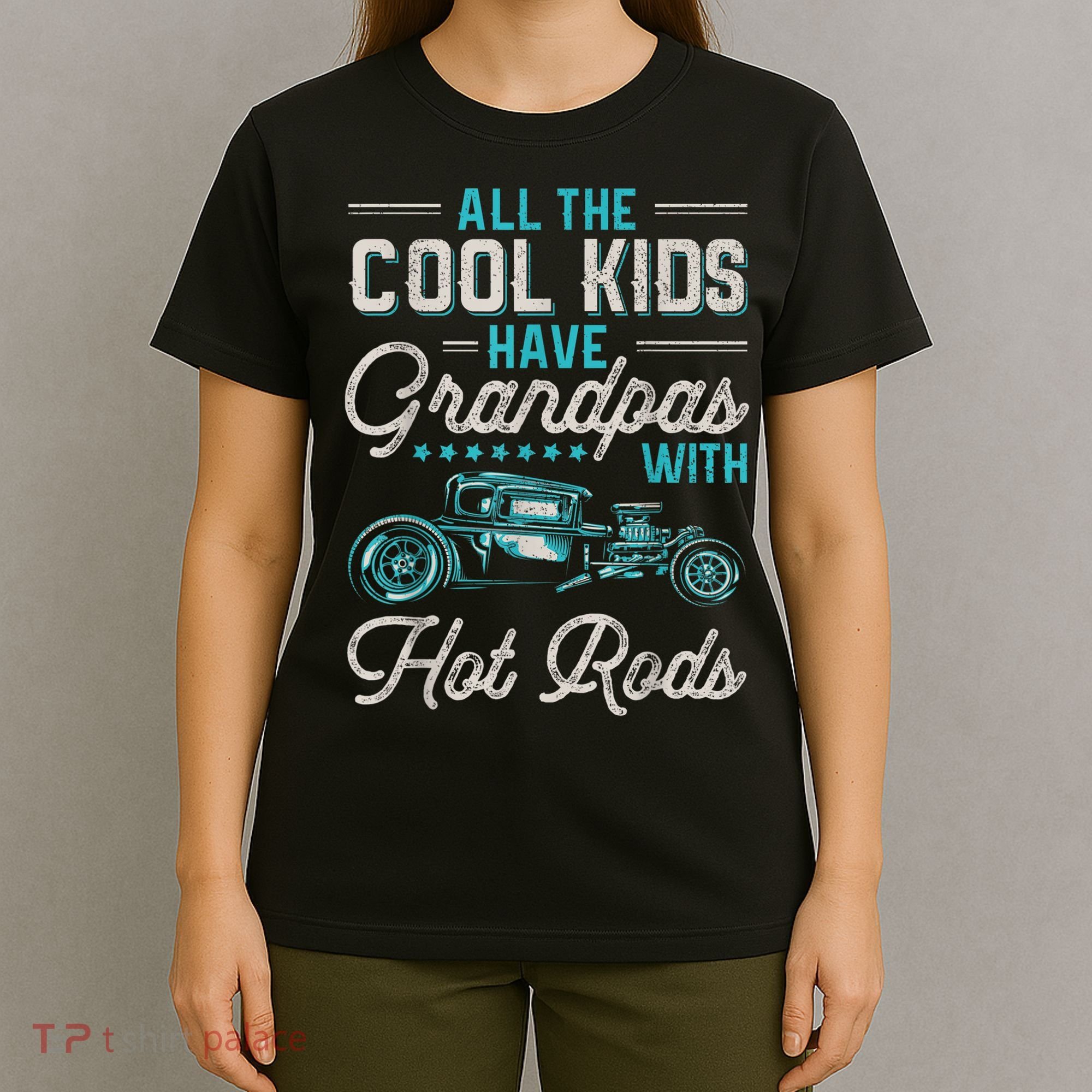 Grandpas With Hot Rods Funny Vintage Hotrod Classic Car T-Shirt