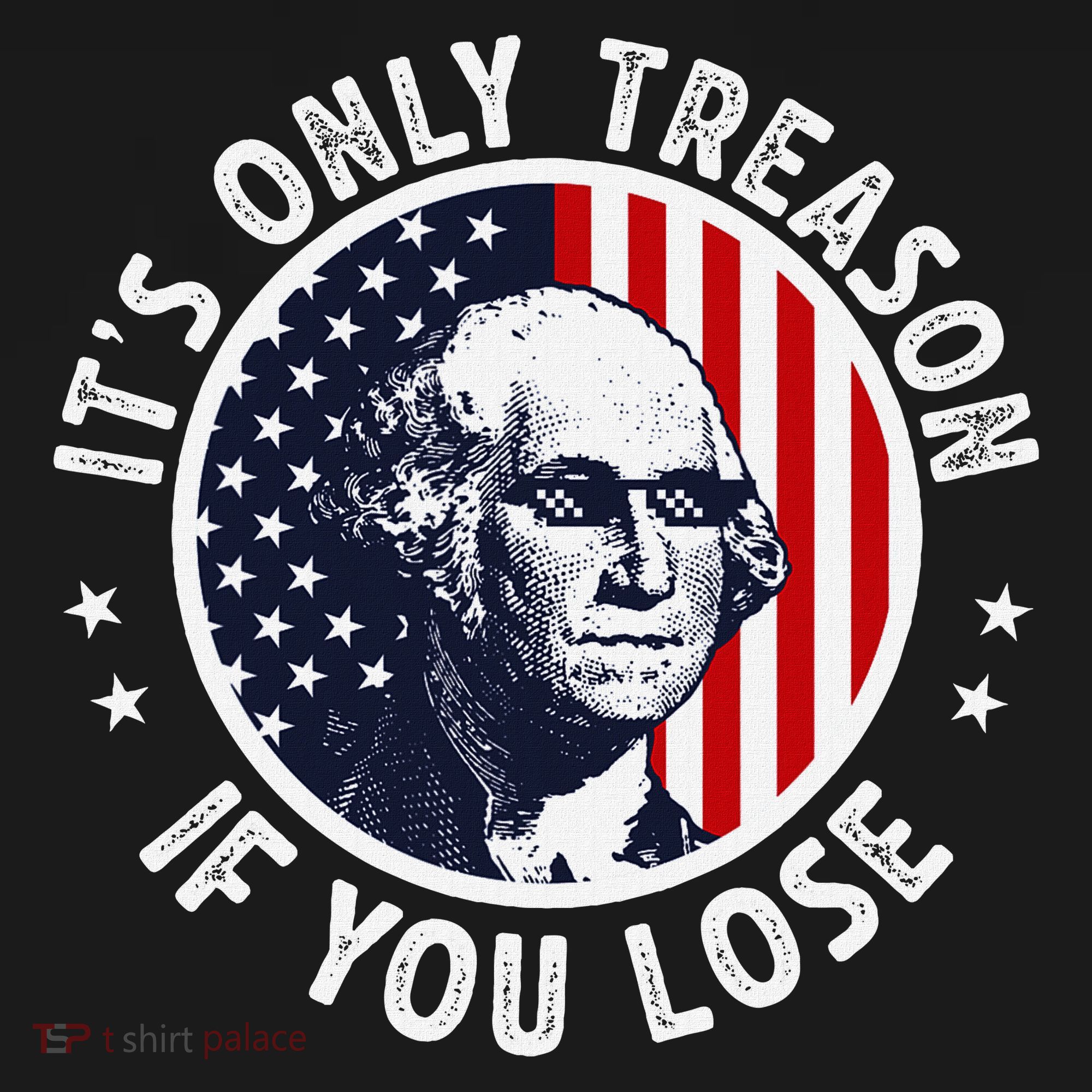 George Washington ItS Only Treason If You Lose Women's Hoodie