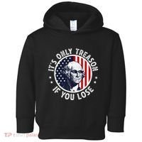 George Washington ItS Only Treason If You Lose Toddler Hoodie thumb 0