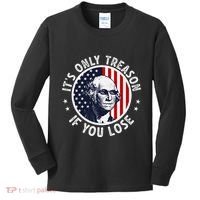George Washington ItS Only Treason If You Lose Kids Long Sleeve Shirt thumb 0
