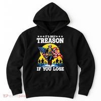 George Washington ItS Only Treason If You Lose Hoodie thumb 0