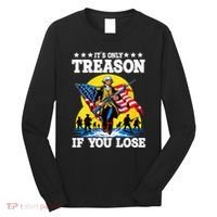 George Washington ItS Only Treason If You Lose Long Sleeve Shirt thumb 0