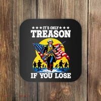 George Washington ItS Only Treason If You Lose Coaster thumb 0