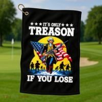 George Washington ItS Only Treason If You Lose Golf Towel thumb 1