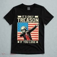 George Washington ItS Only Treason If You Lose 4th Of July T-Shirt thumb 5
