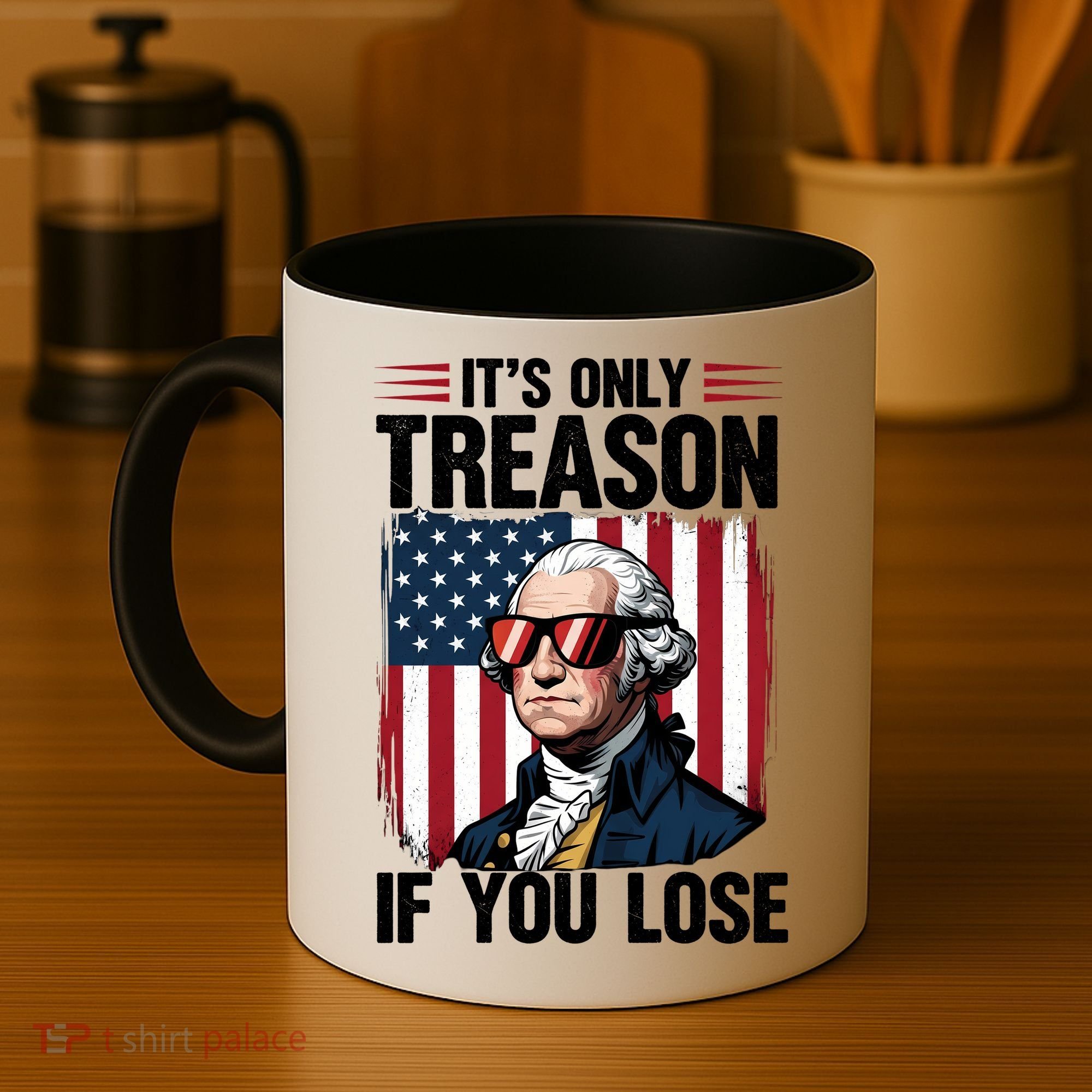 George Washington Its Only Treason If You Lose Coffee Mug