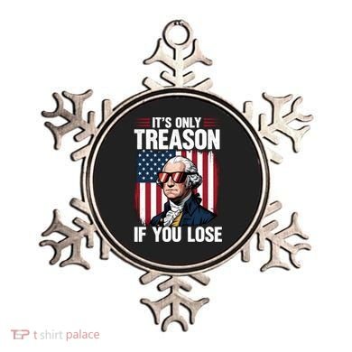 George Washington Its Only Treason If You Lose Ornament