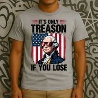 George Washington Its Only Treason If You Lose T-Shirt thumb 3