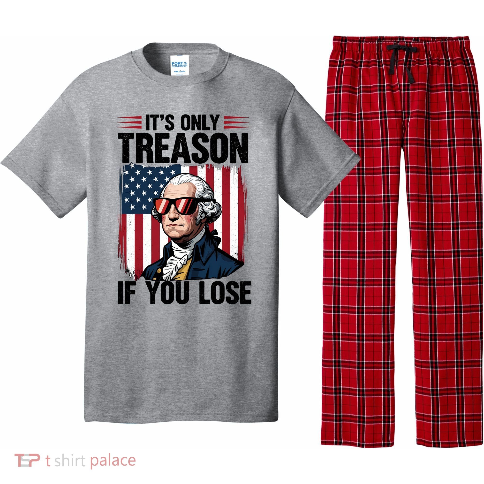 George Washington Its Only Treason If You Lose Pajama Set