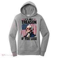 George Washington Its Only Treason If You Lose Women's Hoodie thumb 0