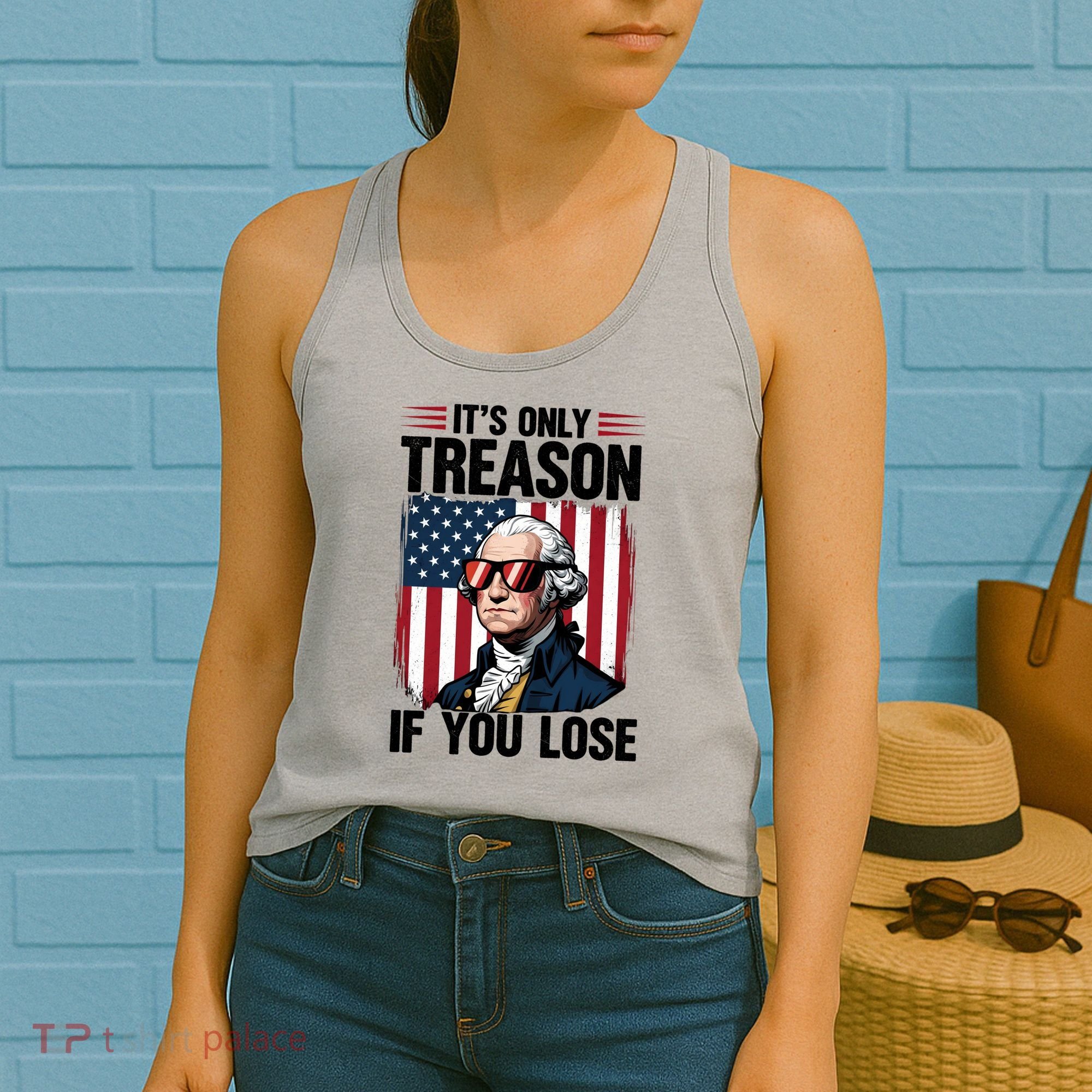George Washington Its Only Treason If You Lose Women's Tank Top