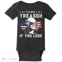 George Washington It's Only Treason If You Lose 4th Of July Baby Bodysuit thumb 0