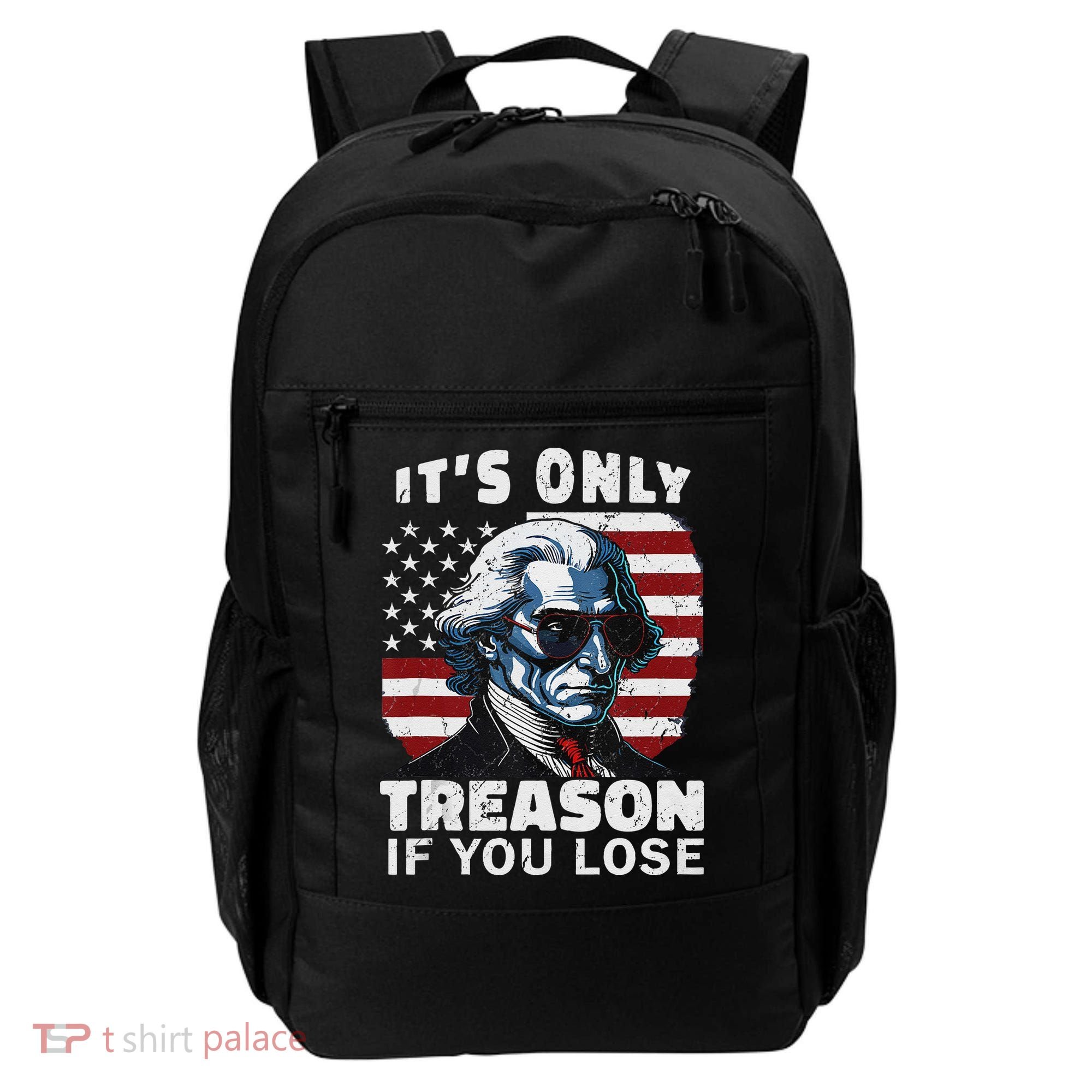 George Washington Its Only Treason If You Lose Backpack