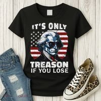 George Washington Its Only Treason If You Lose Women's T-Shirt thumb 3