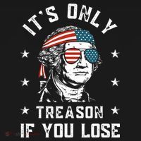 George Washington It's Only Treason If You Lose 4th Of July Women's Tank Top thumb 5