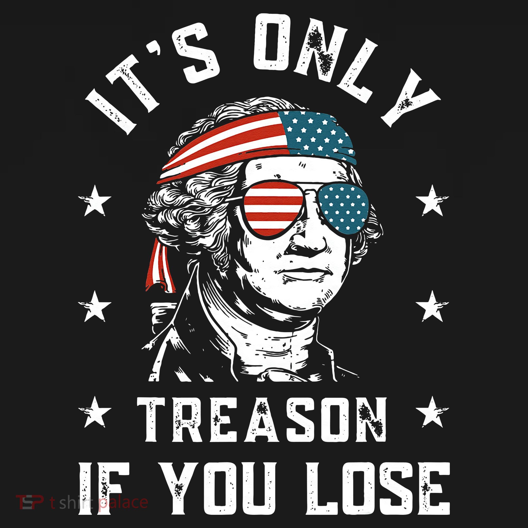 George Washington It's Only Treason If You Lose 4th Of July Women's Tank Top