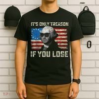 George Washington ItS Only Treason If You Lose 4th Of July T-Shirt thumb 6