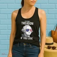 George Washington It's Only Treason If You Lose 4th Of July Women's Tank Top thumb 2