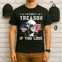 George Washington Its Only Treason If You Lose 4th Of July T-Shirt thumb 6