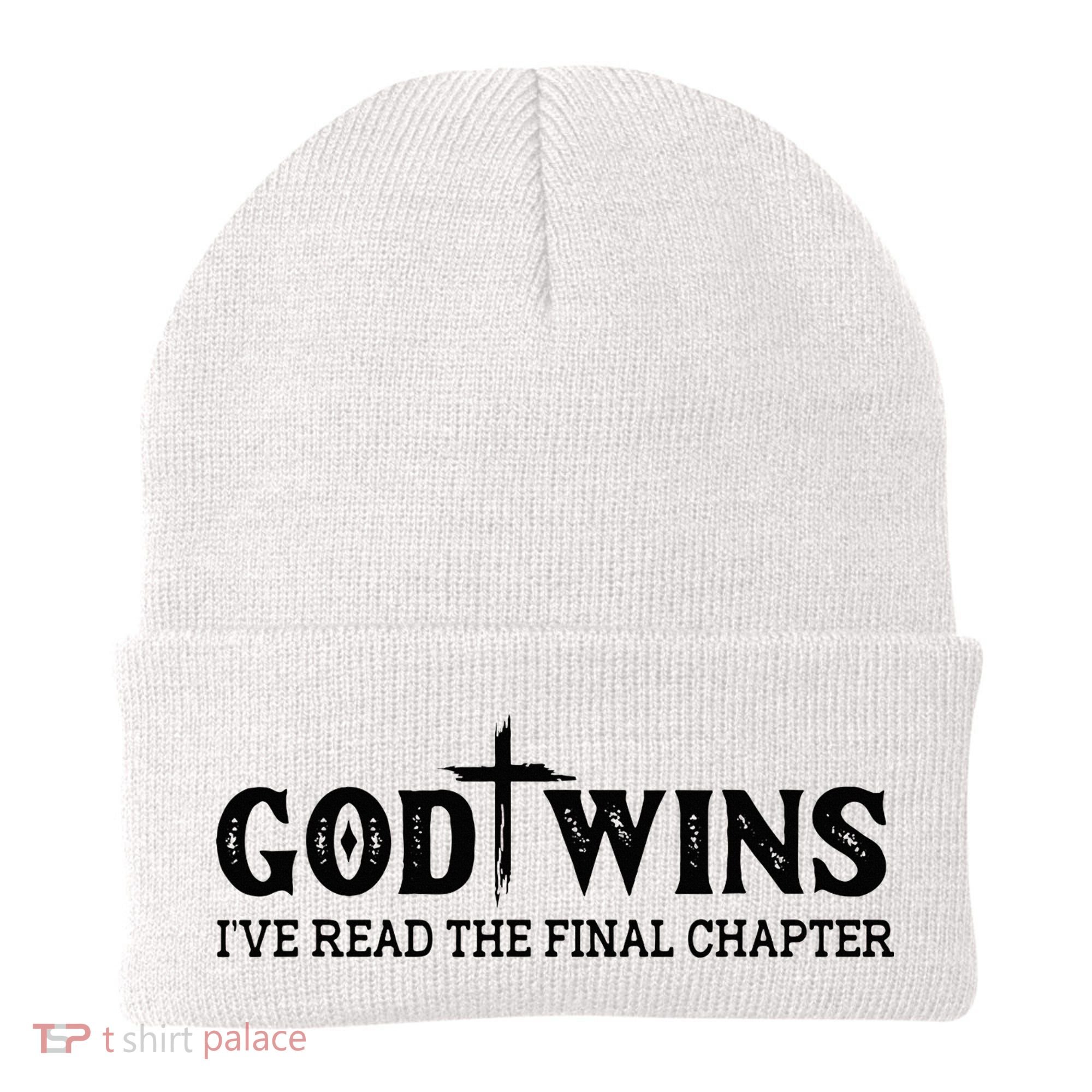 God Wins I Ve Read The Final Chapter Christian Cross Beanie