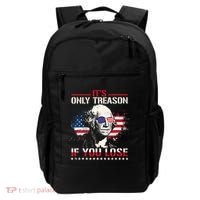 George Washington ItS Only Treason If You Lose Backpack thumb 0