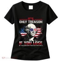 George Washington ItS Only Treason If You Lose Women's T-Shirt thumb 0