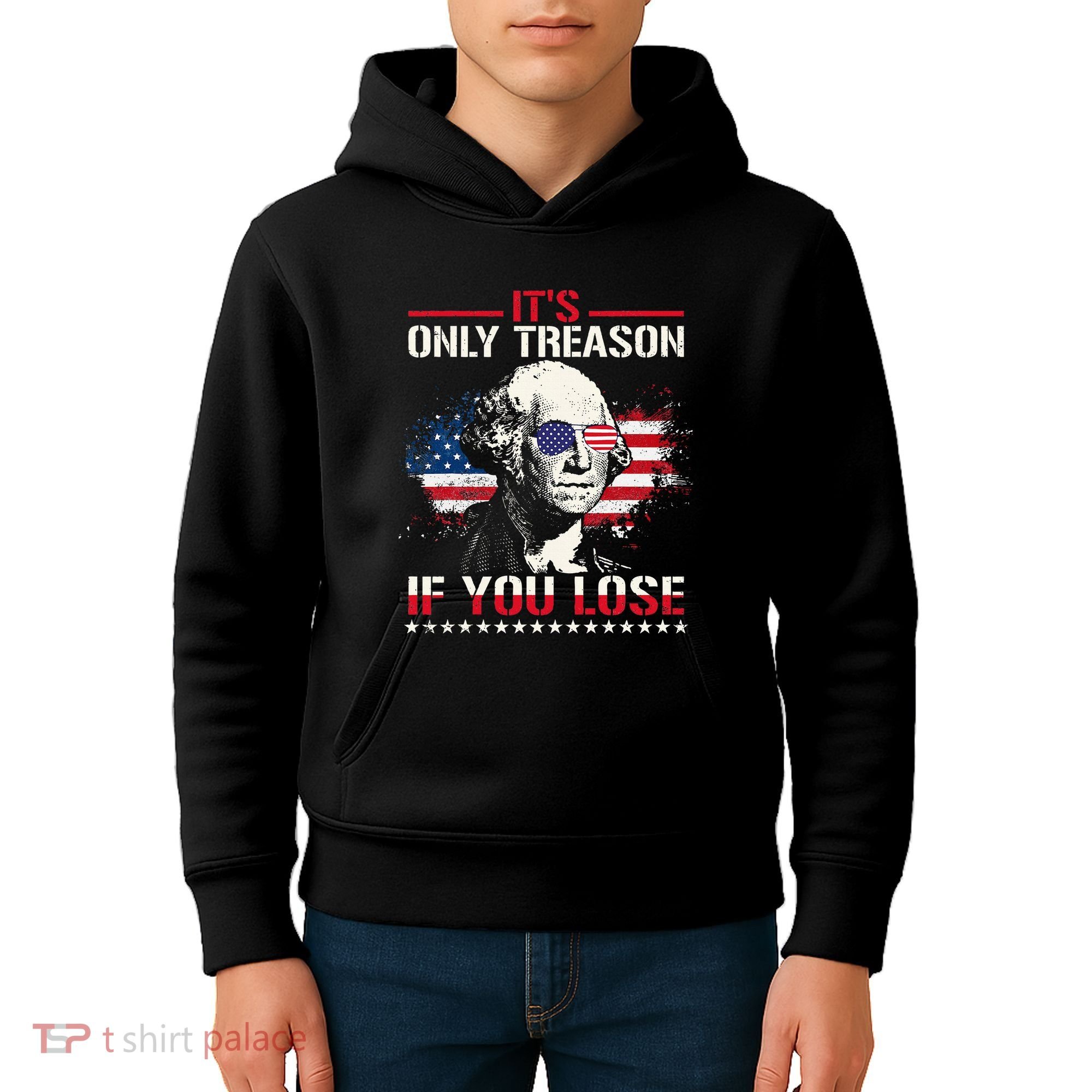 George Washington ItS Only Treason If You Lose Kids Hoodie