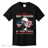 George Washington ItS Only Treason If You Lose Kids T-Shirt thumb 0