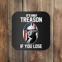 George Washington It's Only Treason If You Lose Coaster thumb 0