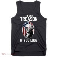 George Washington It's Only Treason If You Lose Tank Top thumb 0