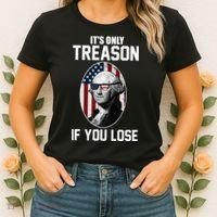George Washington It's Only Treason If You Lose Women's T-Shirt thumb 2