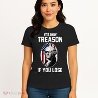 George Washington It's Only Treason If You Lose Women's T-Shirt thumb 4