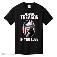 George Washington It's Only Treason If You Lose Kids T-Shirt thumb 0