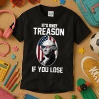 George Washington It's Only Treason If You Lose Kids T-Shirt thumb 3