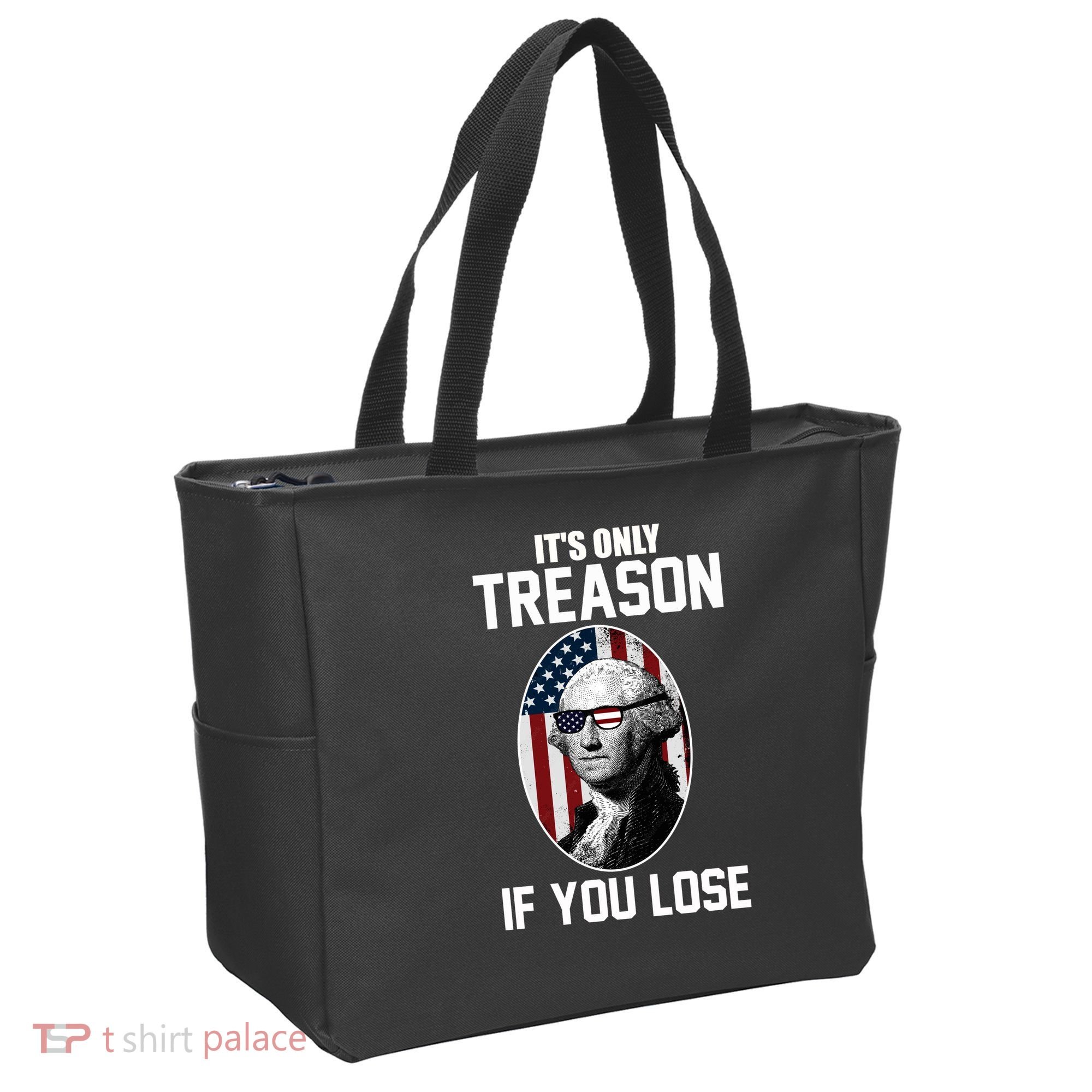 George Washington It's Only Treason If You Lose Tote Bag