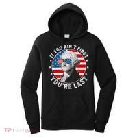 George Washington If You Ain't First You're Last Women's Hoodie thumb 0