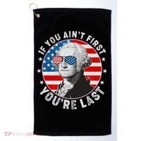 George Washington If You Ain't First You're Last Golf Towel thumb 0