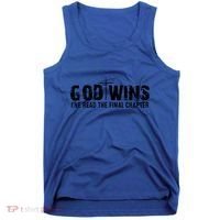 God Wins IVe Read The Final Chapter Gift Tank Top thumb 0